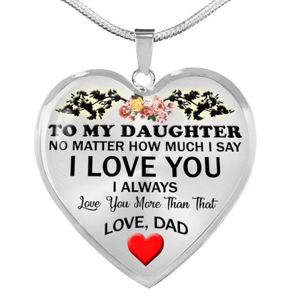 To My Daughter, Love Dad Heart Necklace