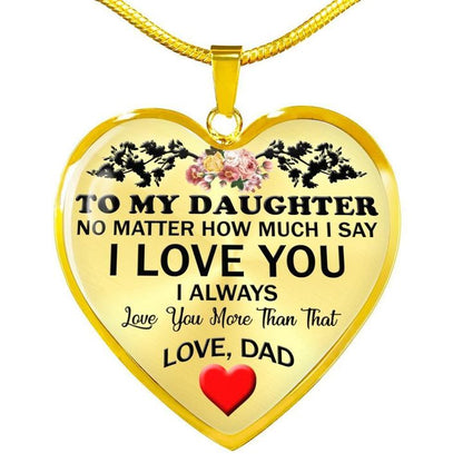 To My Daughter, Love Dad Heart Necklace